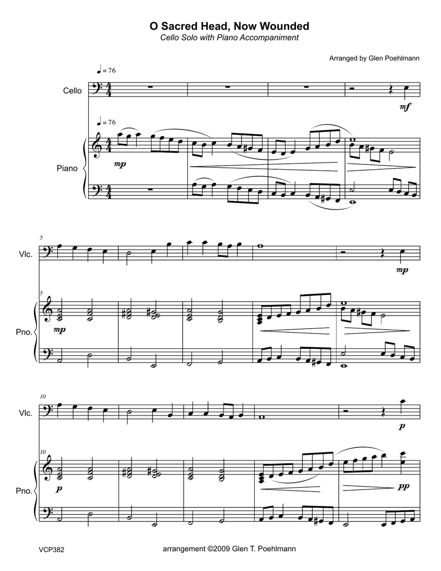 O SACRED HEAD NOW WOUNDED - CELLO SOLO with Piano Accompaniment O SACRED HEAD NOW WOUNDED - CELLO SOLO with Piano Accompaniment Piano scores gallery preview page 1