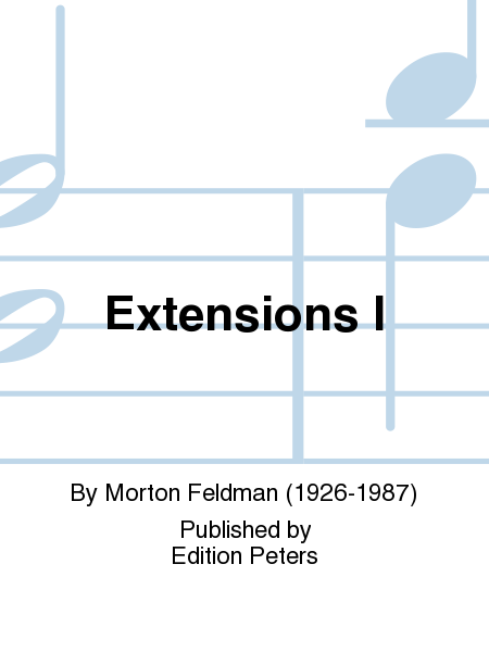 Extensions I for Violin and Piano (Performing Score)