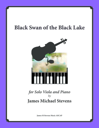 Book cover for Black Swan of the Black Lake (Solo Viola & Piano)