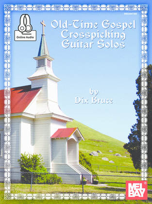 Book cover for Old-Time Gospel Crosspicking Guitar Solos