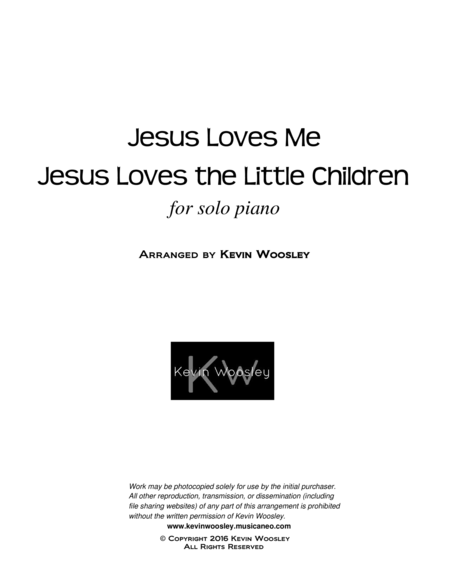 Jesus Loves Me, Jesus Loves the Little Children