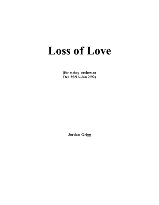 Book cover for Loss of Love (string orchestra)