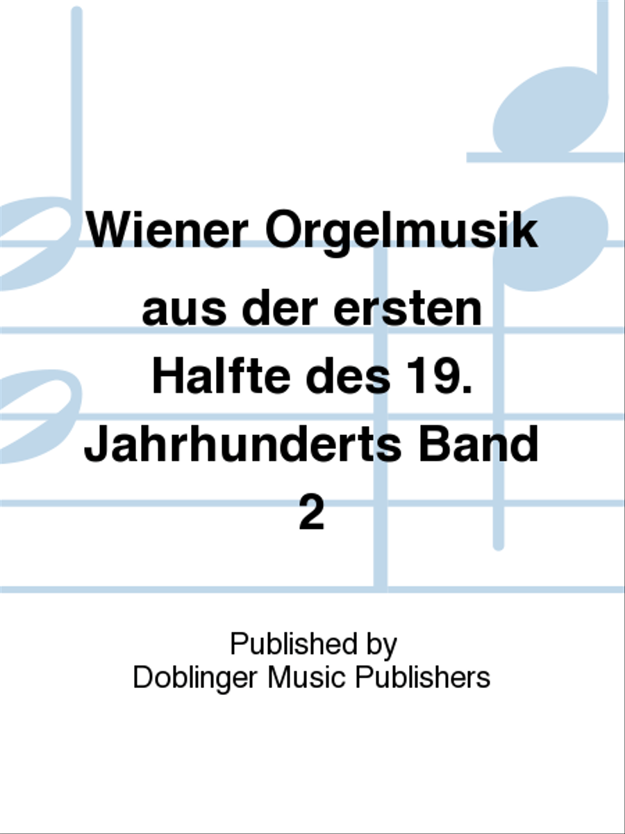 Wiener Orgelmusik aus der ersten Halfte des 19. Jahrhunderts Band 2 Organ scores gallery preview page 1