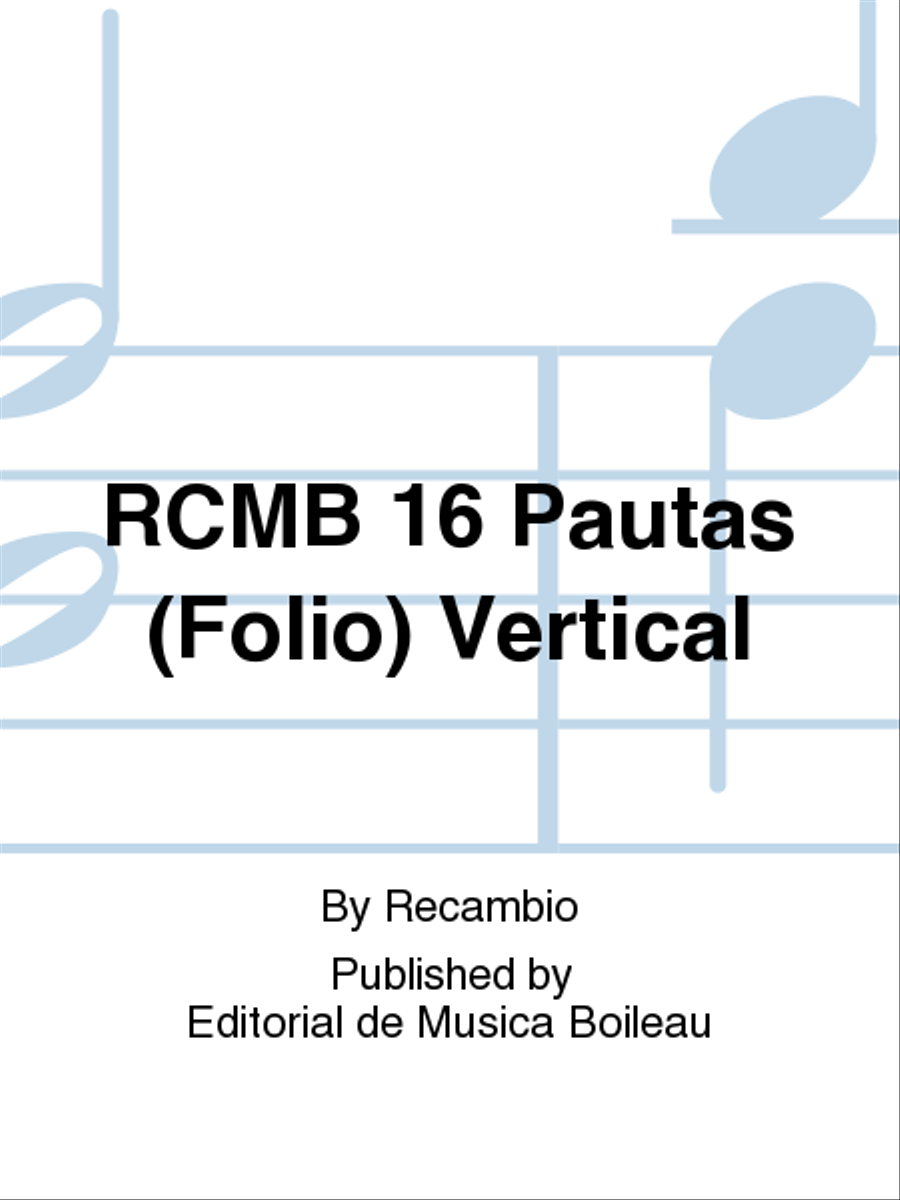RCMB 16 Pautas (Folio) Vertical Staff Paper scores gallery preview page 1