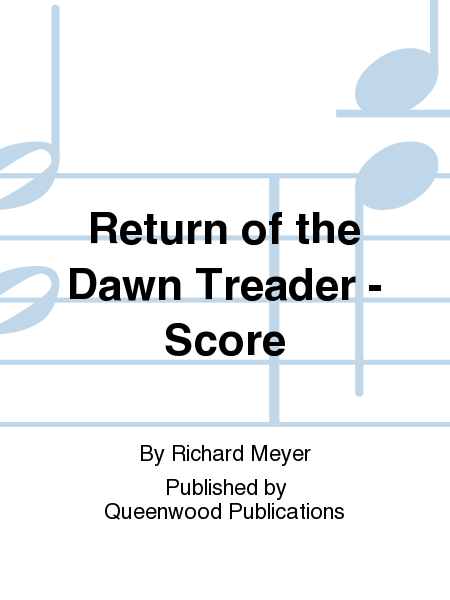 Return of the Dawn Treader - Score