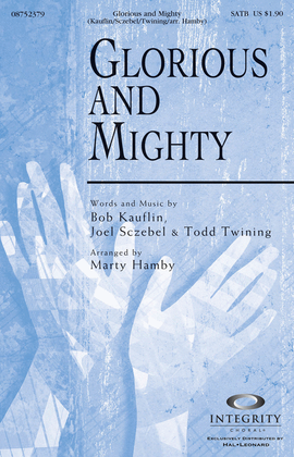 Book cover for Glorious and Mighty