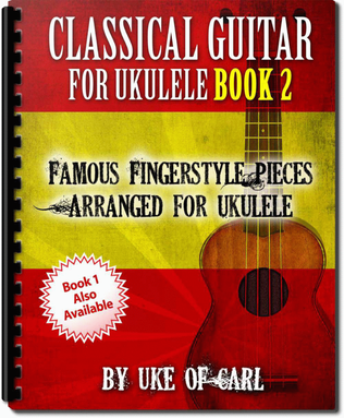 Book cover for Classical Guitar for Ukulele - Book 2