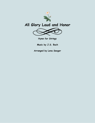 Book cover for All Glory Laud and Honor