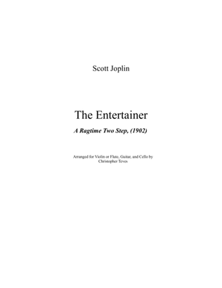 Book cover for The Entertainer, a Ragtime Two Step, violin (or flute), cello, and guitar