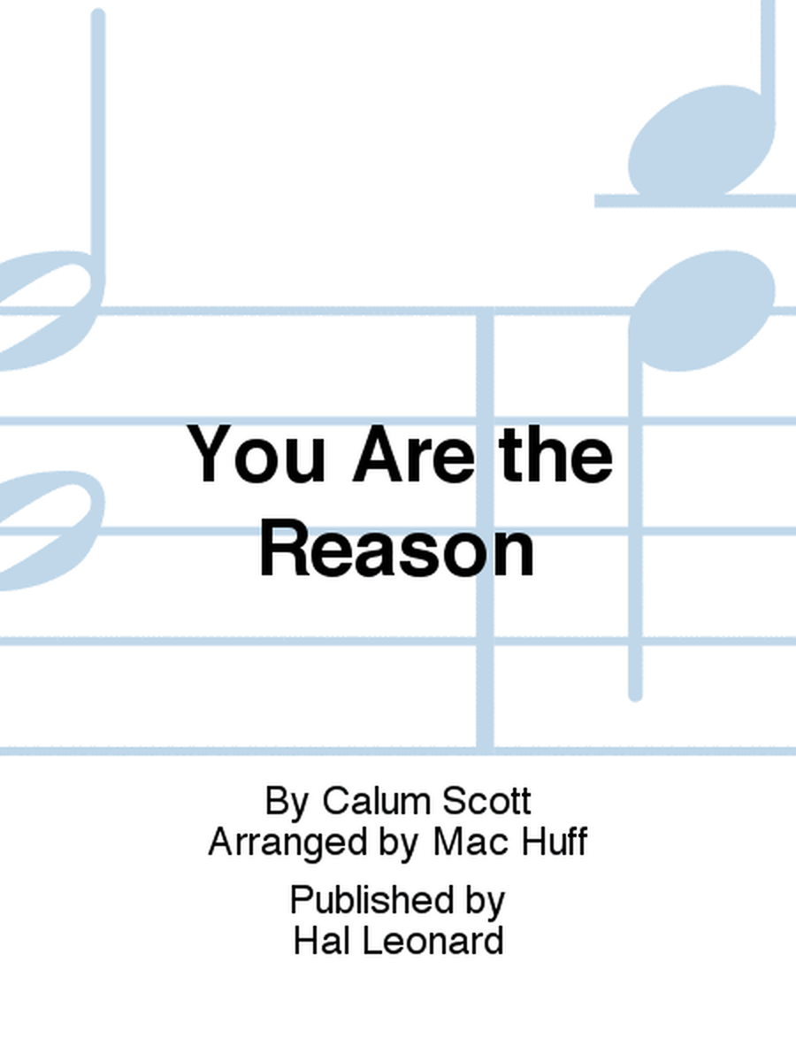 You Are the Reason (arr. Mac Huff) image number null