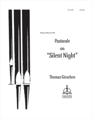 Pastorale on "Silent Night" for Strings and Oboe/Flute