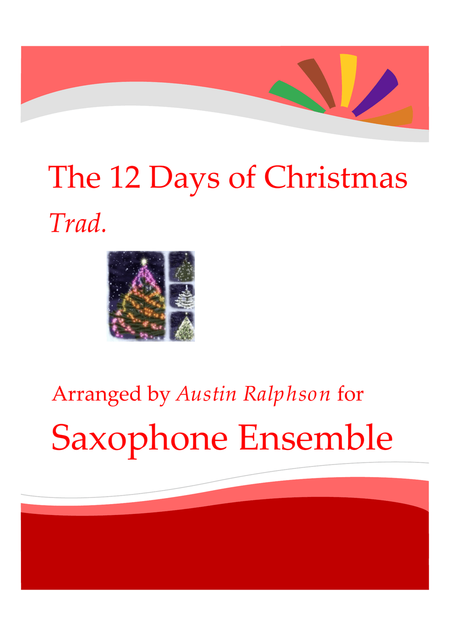 The 12 Days of Christmas - sax ensemble Woodwind Ensemble scores gallery preview page 1