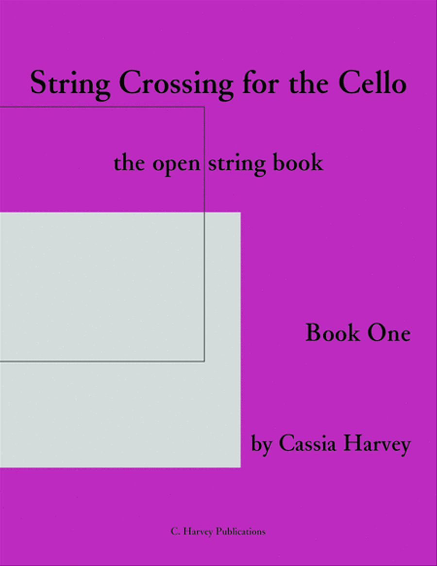 String Crossing for the Cello, Book One; the Open String Book Cello Solo scores gallery preview page 1