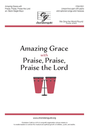 Book cover for Amazing Grace with Praise, Praise, Praise the Lord