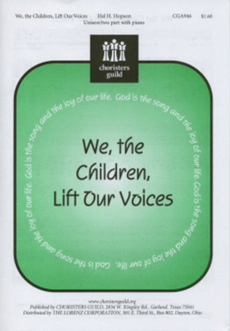 We, the Children, Lift Our Voices