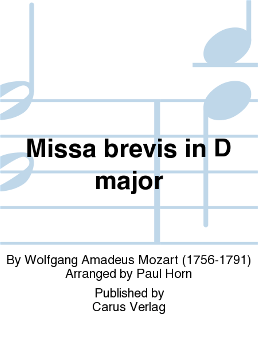Missa brevis in D Major, K. 194 by Wolfgang Amadeus Mozart 4-Part - Sheet Music