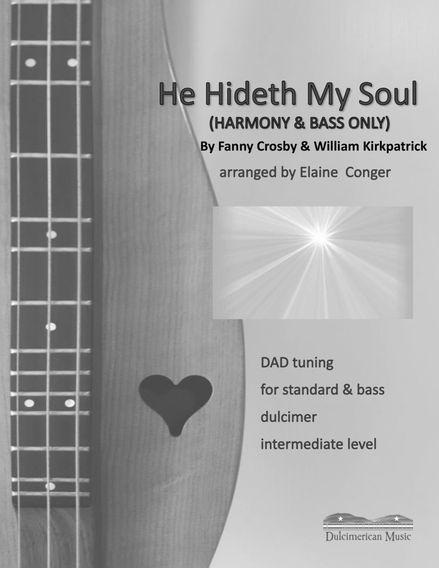 He Hideth My Soul - HARMONY & BASS ONLY Dulcimer scores gallery preview page 1