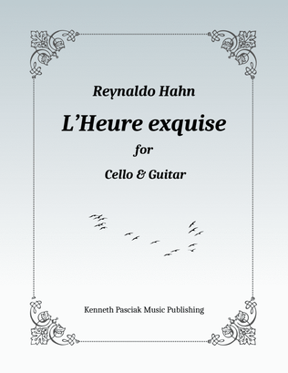 L'Heure exquise (for Cello & Guitar)