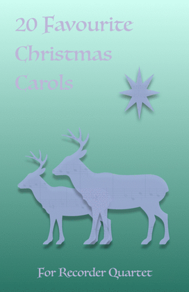 Book cover for 20 Favourite Christmas Carols for Recorder Quartet