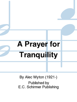 A Prayer for Tranquility