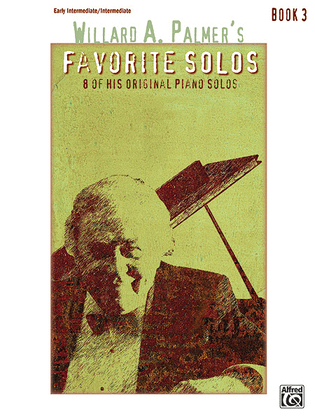 Book cover for Willard A. Palmer's Favorite Solos, Book 3