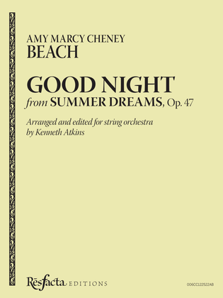 Good Night from Summer Dreams, Op. 47