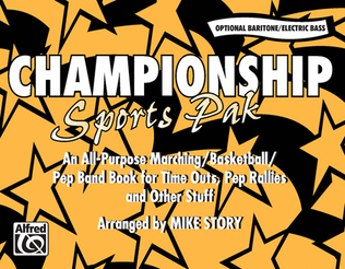 Book cover for Championship Sports Pak - Optional Baritone/Electric Bass