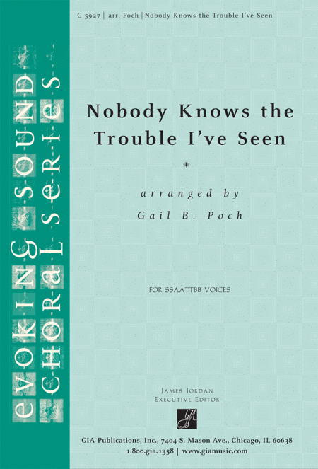 Nobody Knows the Trouble I