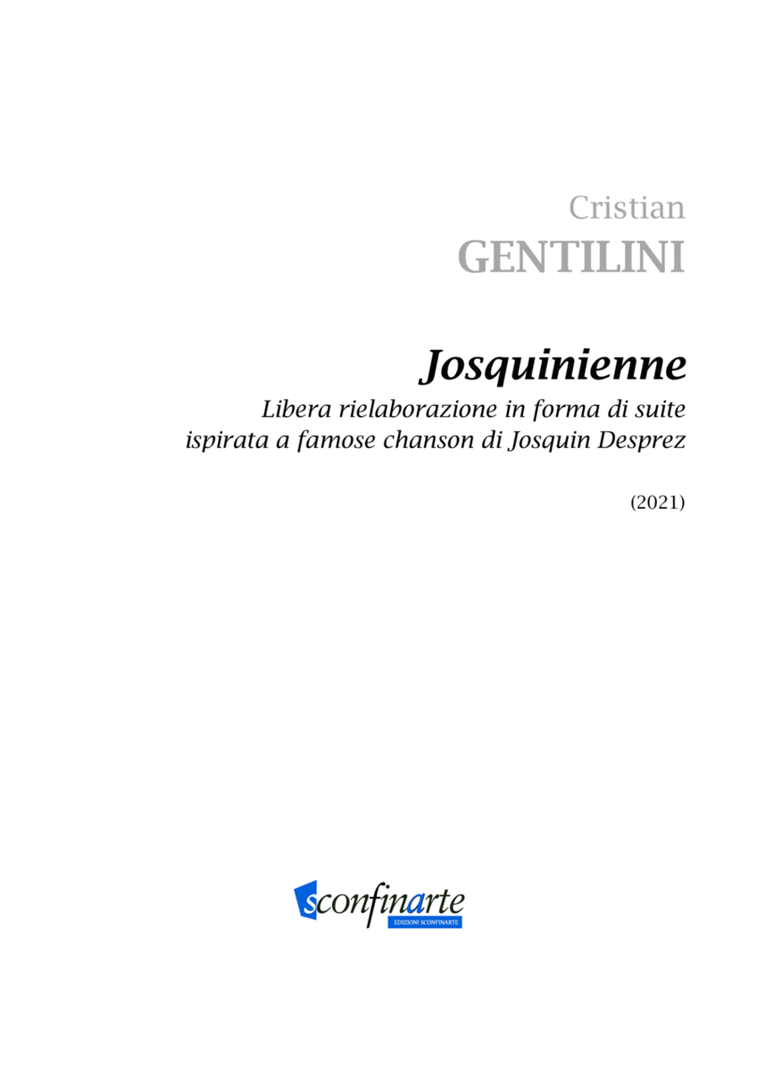 Cristian Gentilini: JOSQUINIENNE (ES-21-072)