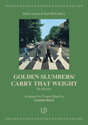 Golden Slumbers/carry That Weight/the End