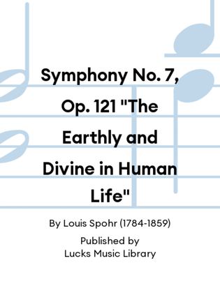 Book cover for Symphony No. 7, Op. 121 "The Earthly and Divine in Human Life"