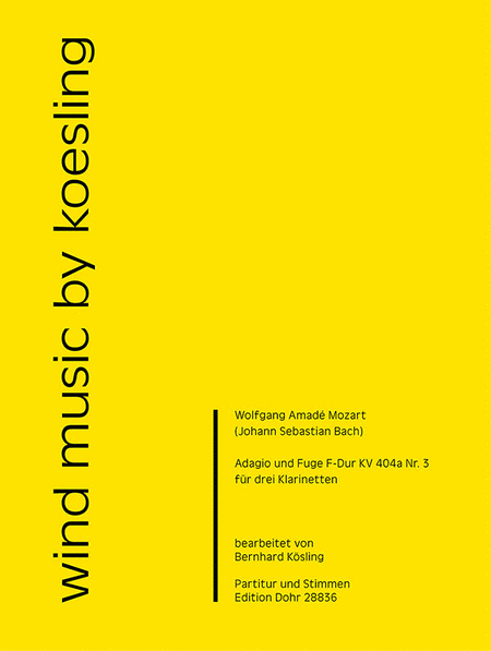 Adagio und Fuge F-Dur KV 404a Nr. 3 (fur drei Klarinetten) (Fuge nach Johann Sebastian Bach)
