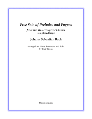 Five Sets of Preludes and Fugues
