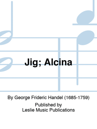 Book cover for Jig; Alcina