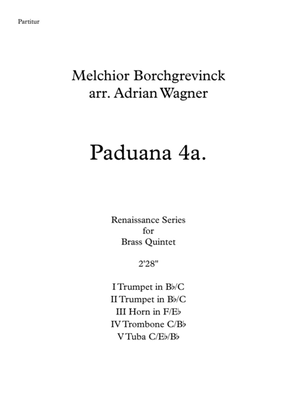 Book cover for Paduana 4a. (Melchior Borchgrevinck) Brass Quintet arr. Adrian Wagner
