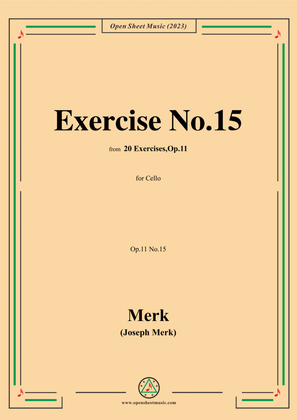 Merk-Exercise No.15,Op.11 No.15,from '20 Exercises,Op.11',for Cello