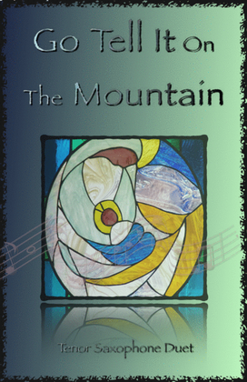 Go Tell It On The Mountain, Gospel Song for Tenor Saxophone Duet