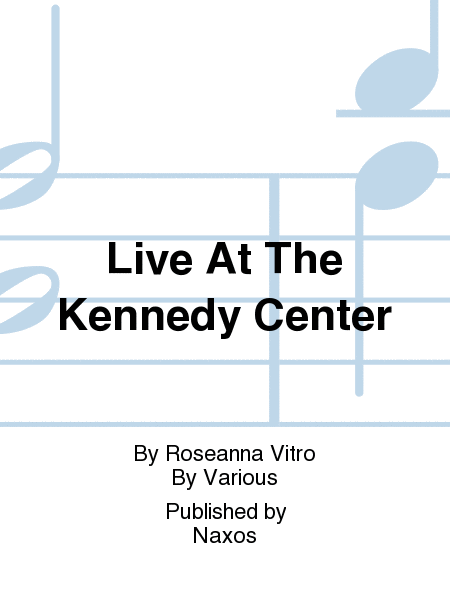 Live At The Kennedy Center