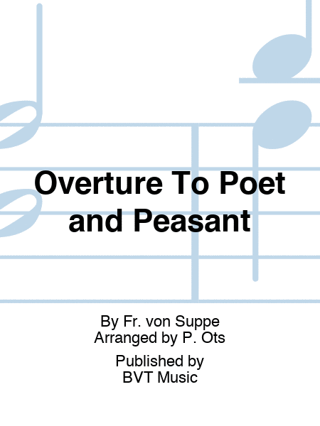 Overture To Poet and Peasant