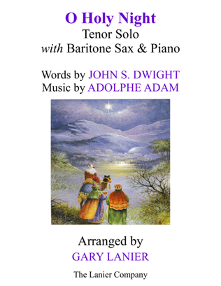 O HOLY NIGHT (Tenor Solo with Baritone Sax & Piano - Score & Parts included)