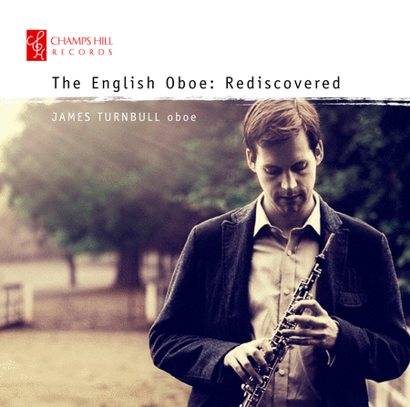 English Oboe: Rediscovered