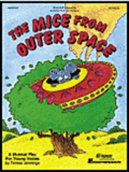 The Mice from Outer Space (Musical)