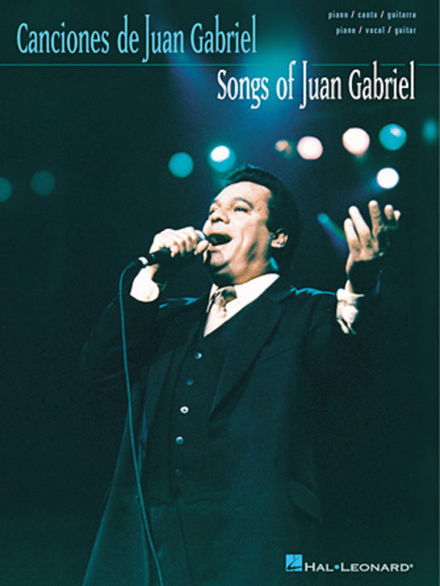 Juan Gabriel: Songs Of Juan Gabriel