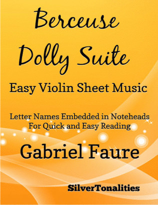 Berceuse Dolly Suite Easy Violin Sheet Music