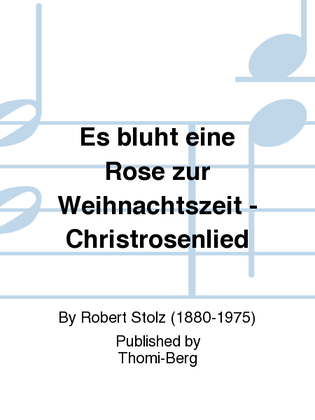 Book cover for Es bluht eine Rose zur Weihnachtszeit - Christrosenlied
