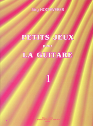Book cover for Petits jeux pour la guitare - Volume 1