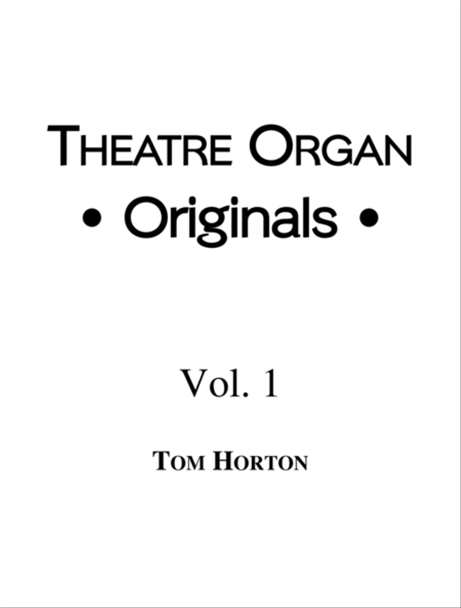 Theatre Organ Originals Vol.1 Organ Solo scores gallery preview page 2