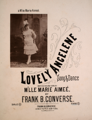 Lovely Angelene. Song & Dance