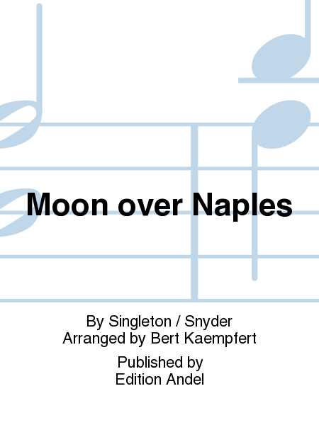 Moon over Naples