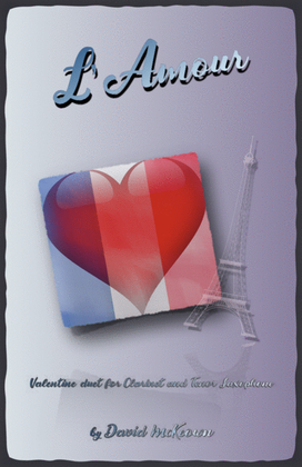 Book cover for L'Amour, Clarinet and Tenor Saxophone Duet for Valentines